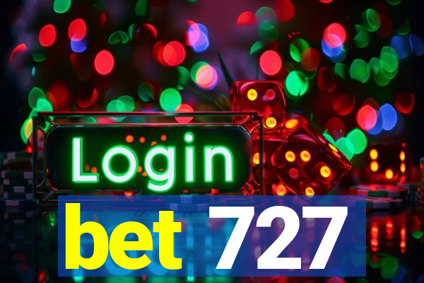 bet 727